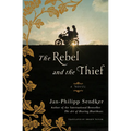The Rebel and the Thief - Paperback