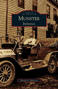 Munster, Indiana - Hardcover