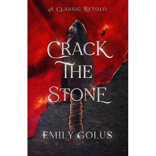 Crack the Stone: A Retelling of Les Mis駻ables - Paperback