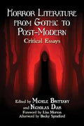 Horror Literature from Gothic to Post-Modern: Critical Essays - Paperback