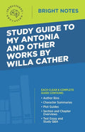 Study Guide to My Antonia and Other Works by Willa Cather - Paperback