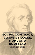 Social Contract, Essays by Locke, Hume and Rousseau - Paperback