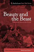 Beauty and the Beast Tales From Around the World - Paperback