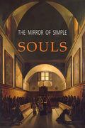 The Mirror of Simple Souls - Paperback