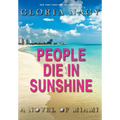 People Die in Sunshine - Hardcover