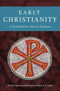 Early Christianity: A Textbook for African Students - Paperback