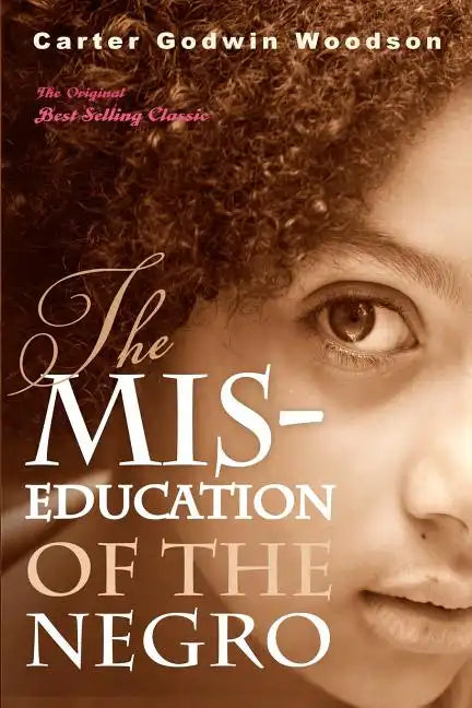 The Mis-Education of the Negro - Paperback