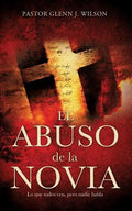 El Abuso de La Novia - Paperback