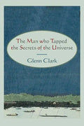The Man Who Tapped the Secrets of the Universe - Paperback