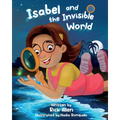 Isabel and the Invisible World - Paperback