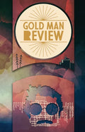 Gold Man Review Issue 9 - Paperback