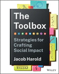 The Toolbox: Strategies for Crafting Social Impact - Hardcover