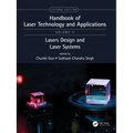 Handbook of Laser Technology and Applications: Laser Design and Laser Systems (Volume Two) - Paperback
