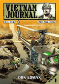 Vietnam Journal - Series Two: Volume One - Incursion - Paperback