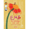 Emy la hormiga / the ant: Bilingual (Spanish & English) - Hardcover
