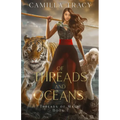 Of Threads and Oceans - Paperback