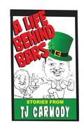 A Life Behind Bars! - Paperback