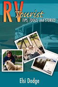 RV Tourist: Tips, Tools, and Stories - Paperback