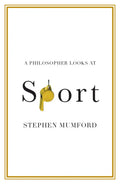 A Philosopher Looks at Sport - Paperback