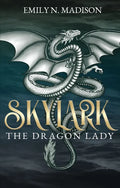 Skylark: The Dragon Lady - Paperback