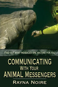 Communicating with Your Animal Messengers - Paperback