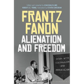 Alienation and Freedom - Hardcover