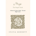 Magic...the Simple Truth - Hardcover