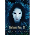 The Green Man's Gift - Hardcover