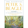 The Essential Peter S. Beagle, Volume 1: Lila the Werewolf and Other Stories - Hardcover