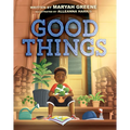 Good Things - Hardcover