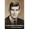 Looking Back & Smiling - Paperback