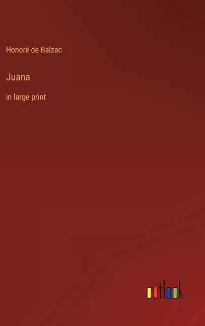Juana: in large print - Hardcover