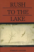 Rush to the Lake - Paperback