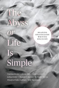 The Abyss or Life Is Simple: Reading Knausgaard Writing Religion - Paperback