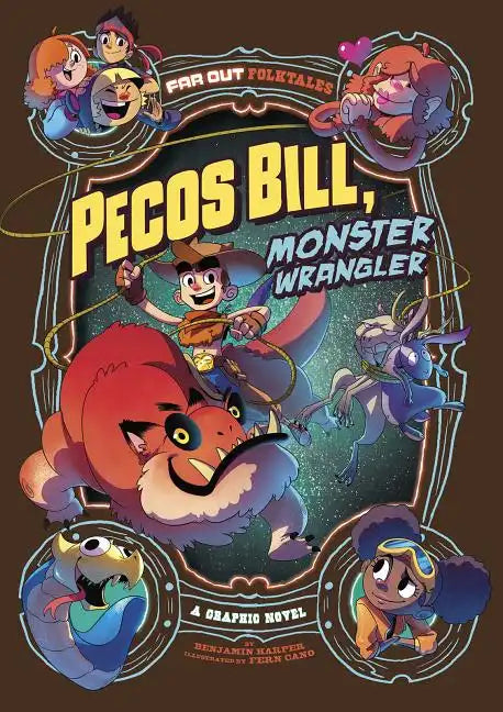 Pecos Bill, Monster Wrangler: A Graphic Novel - Paperback