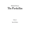 Michael Z騅aco's The Pardaillan: Volume I - Paperback