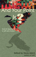 And Your Point Is? - Paperback