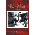 A Telephone Call from Cleveland: A Memoir - Paperback
