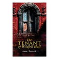 The Tenant of Wildfell Hall: Romance Novel - Paperback