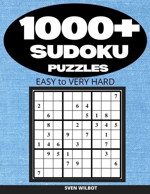 1000+ Sudoku Puzzles Easy to Very Hard: Sudoku puzzle book for adults with solutions - Paperback