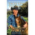 A Cowboy's Worth - Paperback