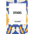 Citadel - Hardcover