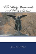 The Holy Innocents and Other Stories - Paperback