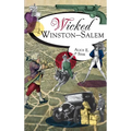 Wicked Winston-Salem - Hardcover