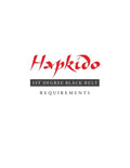 Hapkido: 1st Degree Black Belt Requirements - Paperback