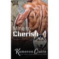 Mine to Cherish - Paperback