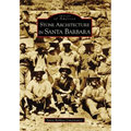 Stone Architecture in Santa Barbara - Paperback