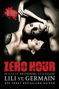 Zero Hour: A Gypsy Brothers Epilogue - Paperback