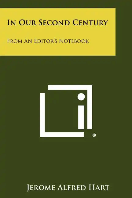 In Our Second Century: From An Editor's Notebook - Paperback