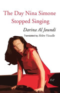 The Day Nina Simone Stopped Singing - Paperback